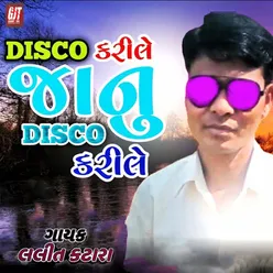 Disco Karile Janu Disco Karile